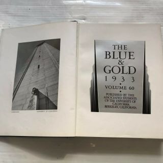 Class Of 1933 The Blue And Gold Uc Berkeley Year Book
