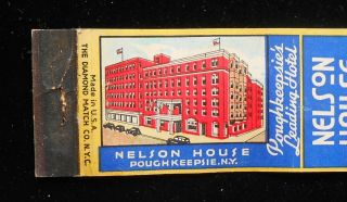 1930s Nelson House Hotel E.  P.  Coughlan Poughkeepsie Ny Dutchess Co Matchbook