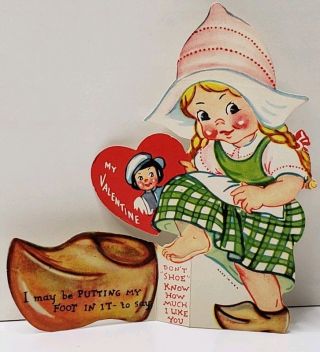 Vintage Valentine Card Dutch Girl,  I May Be Putting A Foot In It.  Fold Out