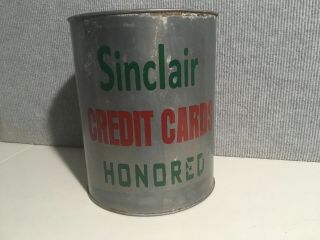Vintage " Sinclair Credit Cards Honored " Advertising Oil Can - Metal - 50 
