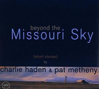 Charlie Haden And Pat Metheny - Beyond The Missouri Sky (2 Vinyl Lp)