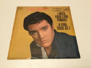 Elvis Presley 45rpm (i Need Your Love Tonight / A Fool Such As I).  Usa Pressin