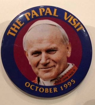 Pope John Paul Ii " The Papal Visit " October 1995 3 " Pin Pinback