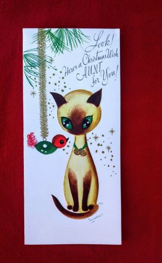 Vintage Siamese Cat Holiday Christmas Card Bird Ornament 1950s Seal Point Aunt