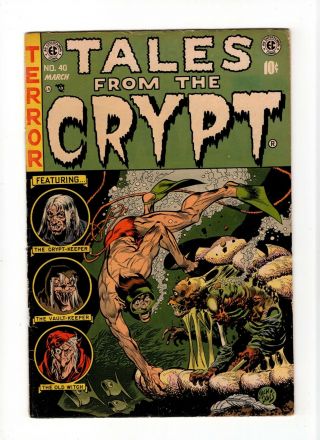 Tales From The Crypt 40 Fn,  6.  5 Vintage Ec Comic Horror Golden Age 10c