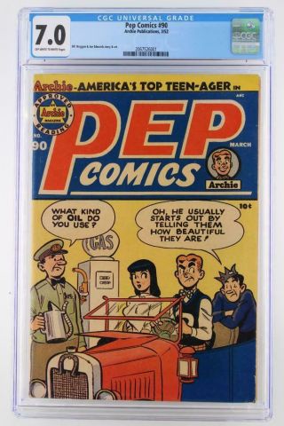 Pep Comics 90 - Cgc 7.  0 Fn/vf Archie 1952 - 2nd Highest Grade