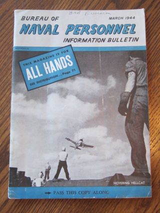 March 1944: Bureau Of Naval Personnel Information Bulletin: All Hands,  Wwii
