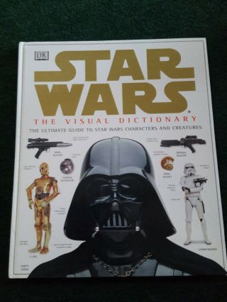 Star Wars The Visual Dictionary Dk Hardcover