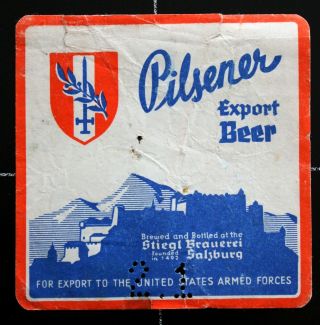 Old Beer Label From Stiegl Brew Austria Salzburg For United States Armed Forces