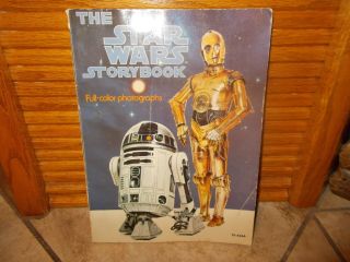Vintage The Star Wars Storybook 1978 Book With Full - Color Photographs