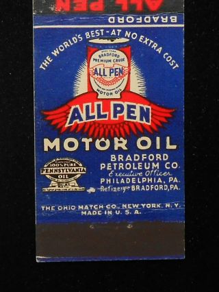 1930s? All Pen Motor Oil Bradford Pa H.  C.  Johnson Co.  Luzerne Pa Matchbook