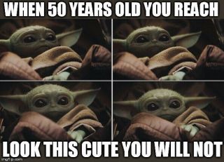 Baby Yoda Meme " 50 Years Old " Fridge Magnet 5 