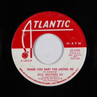 Northern Soul 45 - Soul Brothers Six - Thank You Baby - Atlantic - Mp3