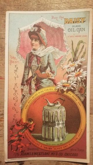 C1881 Daisy Glass Oil Can Advertising Trade Card Adams Westlake Mfg Co Chicago