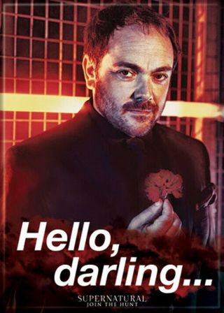 Supernatural Tv Series: Crowley " Hello Darling " Refrigerator Magnet