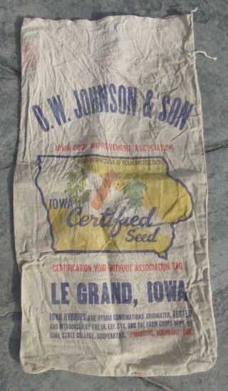 Iowa Certified Le Grand Ia.  Seed Sack Corn O W Johnson & Son Bag Cloth Farm Feed
