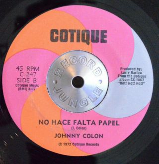 SALSA GUAGUANCO 45 - JOHNNY COLON - DEJAME EN PAZ /NO HACE FALTA PAPEL M - Hear 2