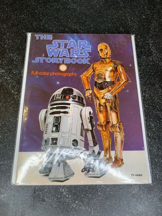 Vintage The Star Wars Storybook 1978 Book With Full - Color Photographs