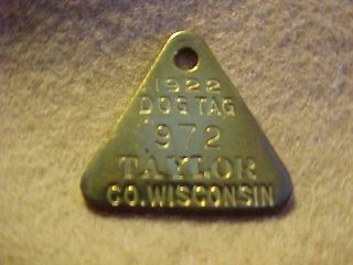 1922 State Of Wisconsin - Taylor County Issued Brass,  Dog Tag Tax License