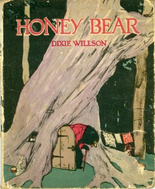 1923 Copyright - Honey Bear By Dixie Willson