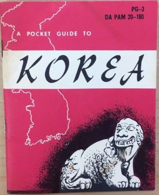 A Pocket Guide To Korea (1953) 52 - Page Us Armed Forces Illustrated Booklet