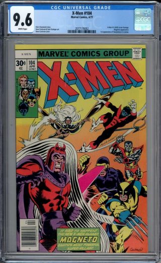 X - Men 104 Cgc 9.  6 Nm,  White Pages 1st Starjammers Cameo Marvel Comics 1976