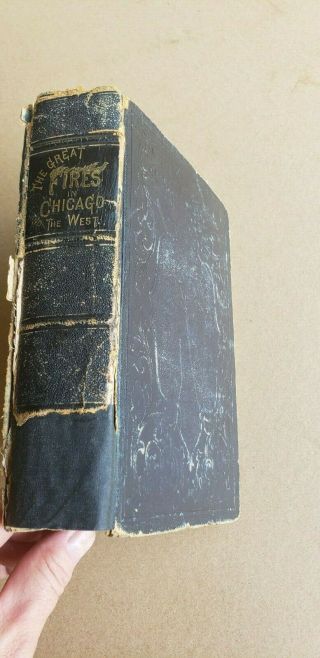 1871 The Great Fires In Chicago And The West Hardbound Book