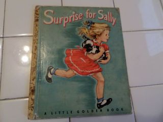 Suprise For Sally,  A Little Golden Book,  1950 (a Ed;vintage Children 