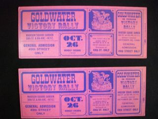 Barry Goldwater 2x Victory Rally Tickets Oct 26,  1964 Msg,  York Republican