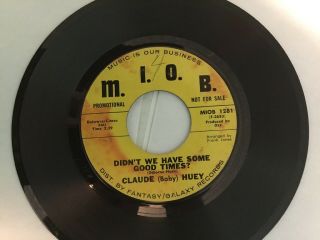 Northern Soul Promo Claude Baby Huey Didn’t We Have Some Good Times Keep It