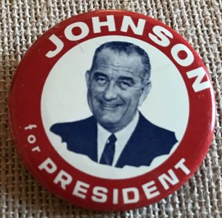 Vintage Lyndon Johnson For President 1964 Presidential Campaign Button Pin