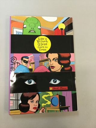 Like A Velvet Glove Cast In Iron Signed By Daniel Clowes Limited First Edition