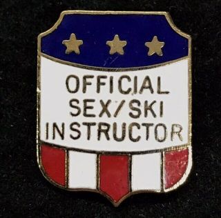 Official Sex/ski Instructor Novelty Skiing Pin Badge Sports Souvenir Humor Lapel