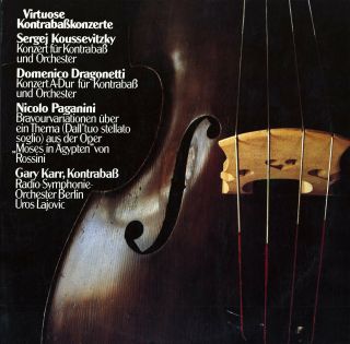 Gary Karr Double - Bass Koussevitzky Dragonetti Concertos Paganini Fantasia Lp Nm