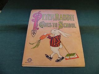 1917 Peter Rabbit Goes To School 1090G The Saalfield Publishing Co Book BO94 2