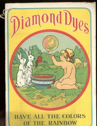 Diamond Dyes - All Teh Colors Of The Rainbow - Dansville,  York - C.  C.  Veith