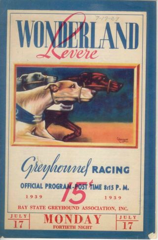 Revere Wonderland Greyhound Racing - 1939 - With Tickets