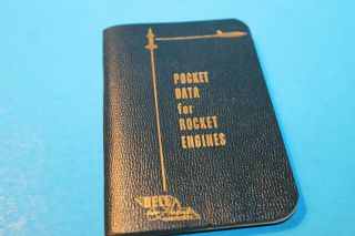 Booklet: Pocket Data For Rocket Engines Bell Aircraft Corp.  1955