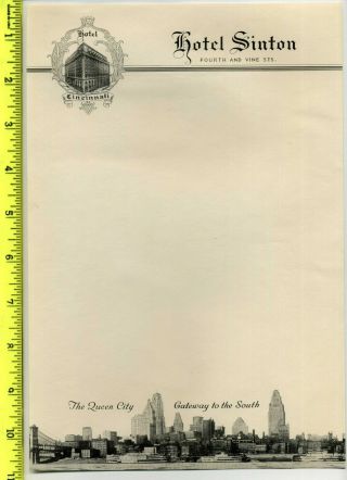 Hotel Sinton Cincinnati,  Ohio Stationary - " The Queen City Gateway To The South "