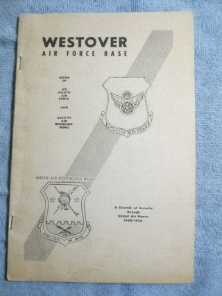 (2) Booklets On Westover Air Force Base,  Chicopee,  Ma