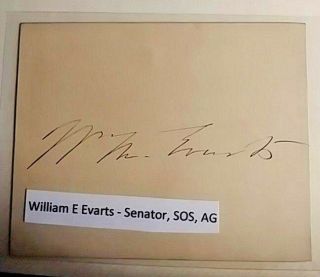 William M Evarts Signature Autograph Senator Secretary Of State Attorney - General
