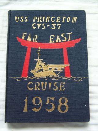 1958 Uss Princeton Cvs - 37 Far East Cruise Book