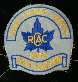 Post Ww2 Canadian Rcac Army Cadets 2220 Corps Best Platoon 1959 Patch