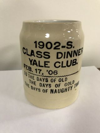 1902 - S Class Diner Yale Club Feb 17 1906 Class Reunion Stein Days Of Naughty Two