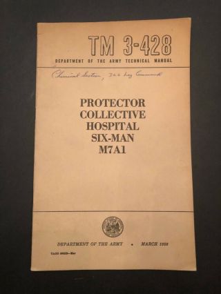 Tm 3 - 428 Protector Collective Hospital Six - Man M7a1 1956 Cold War Era