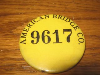 Vintage American Bridge Co.  Employee Badge St.  Louis Button