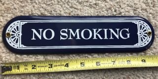 Vintage No Smoking Porcelain Advertising Sign Not Tin -