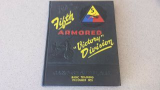 1955 Camp Chaffee Basic Training Book 5th Fifth Armored Division Us Army Fort Ar