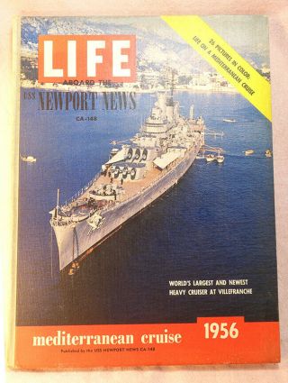 Uss Newport News Ca - 148 1956 " Life Aboard " Cruise Book
