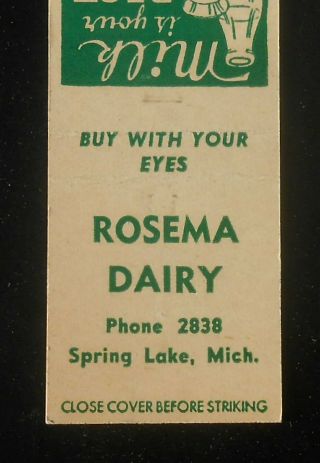 1950s Rosema Dairy Drink More Milk Phone 2838 Spring Lake Mi Ottawa Co Matchbook